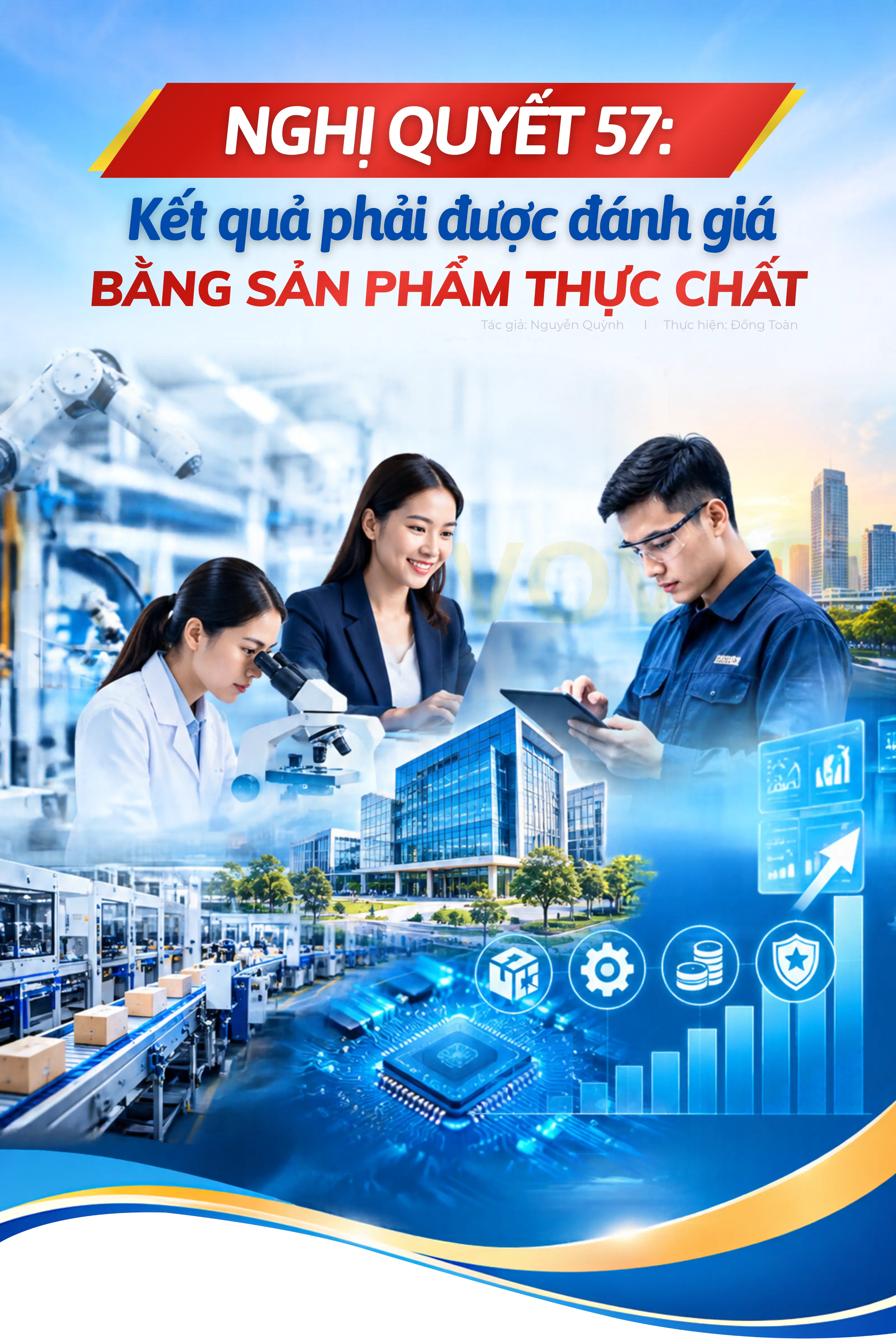 Nghị quyết 57: Kết quả phải được đánh giá bằng sản phẩm thực chất