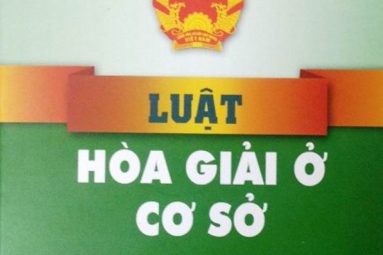 Hòa giải từ cơ sở - Gắn kết cộng đồng, hạn chế tranh chấp kéo dài