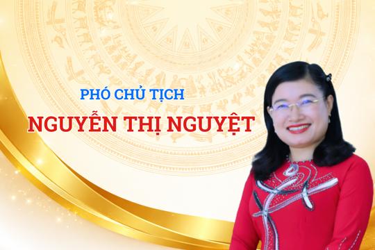 Phân công công tác của Phó Chủ tịch Ủy ban nhân dân tỉnh Nguyễn Thị Nguyệt