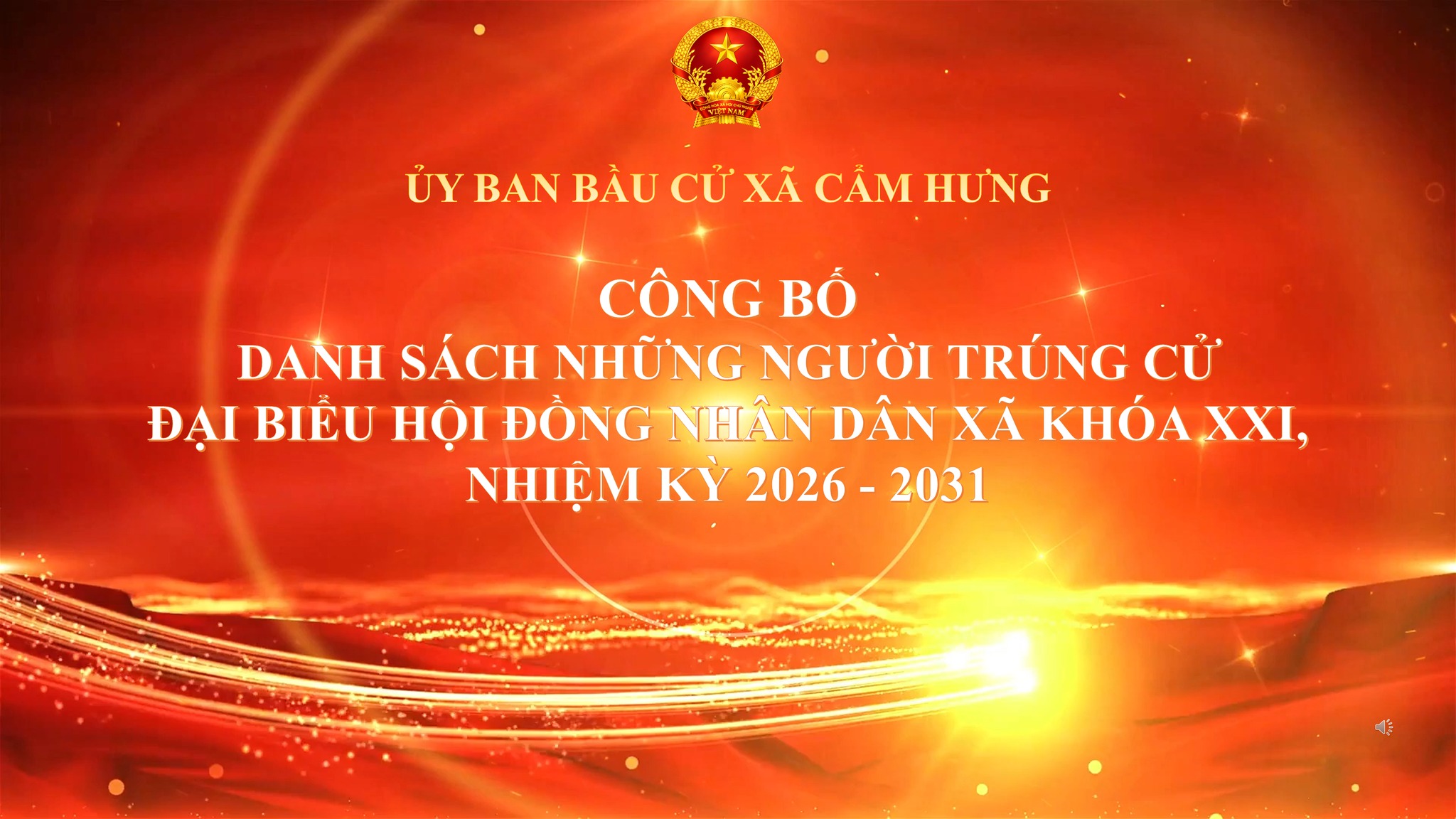 Xã Cẩm Hưng công bố kết quả bầu cử đại biểu HĐND xã khoá XXI, nhiệm kỳ 2026-2031