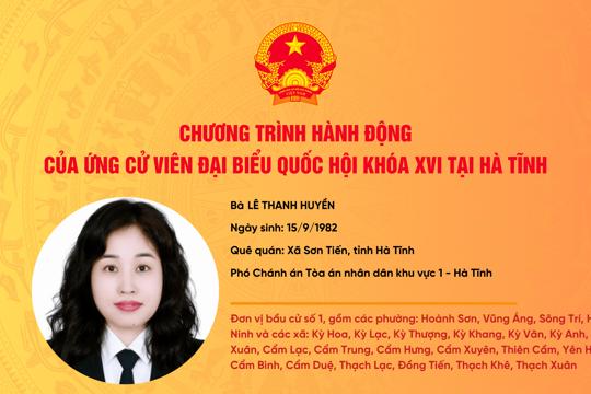 Chương trình hành động của ứng cử viên ĐBQH khóa XVI Lê Thanh Huyền