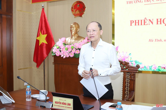 Thường trực HĐND tỉnh Hà Tĩnh họp phiên thường kỳ 
