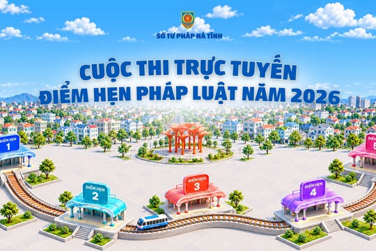 Cuộc thi "Điểm hẹn Pháp luật" 2026 chính thức khởi hành từ 0 giờ ngày 21/10/2026