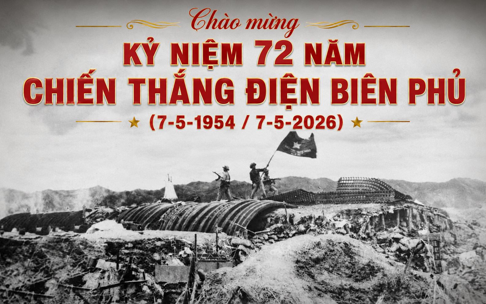 72 năm Chiến thắng Điện Biên Phủ - Bản hùng ca bất diệt và khát vọng phát triển trong thời đại mới