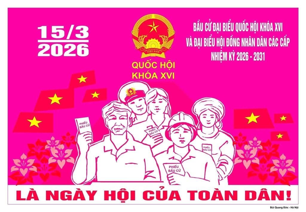 Những nội dung trọng tâm trong tuyên truyền cuộc bầu cử đại biểu Quốc hội khóa XVI và HĐND các cấp nhiệm kỳ 2026 – 2031