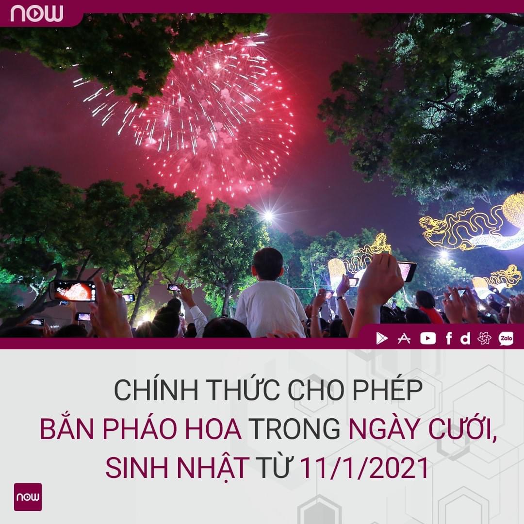 Từ 11/01/1021 người dân được bắn pháo hoa dịp lễ tết, sinh nhật