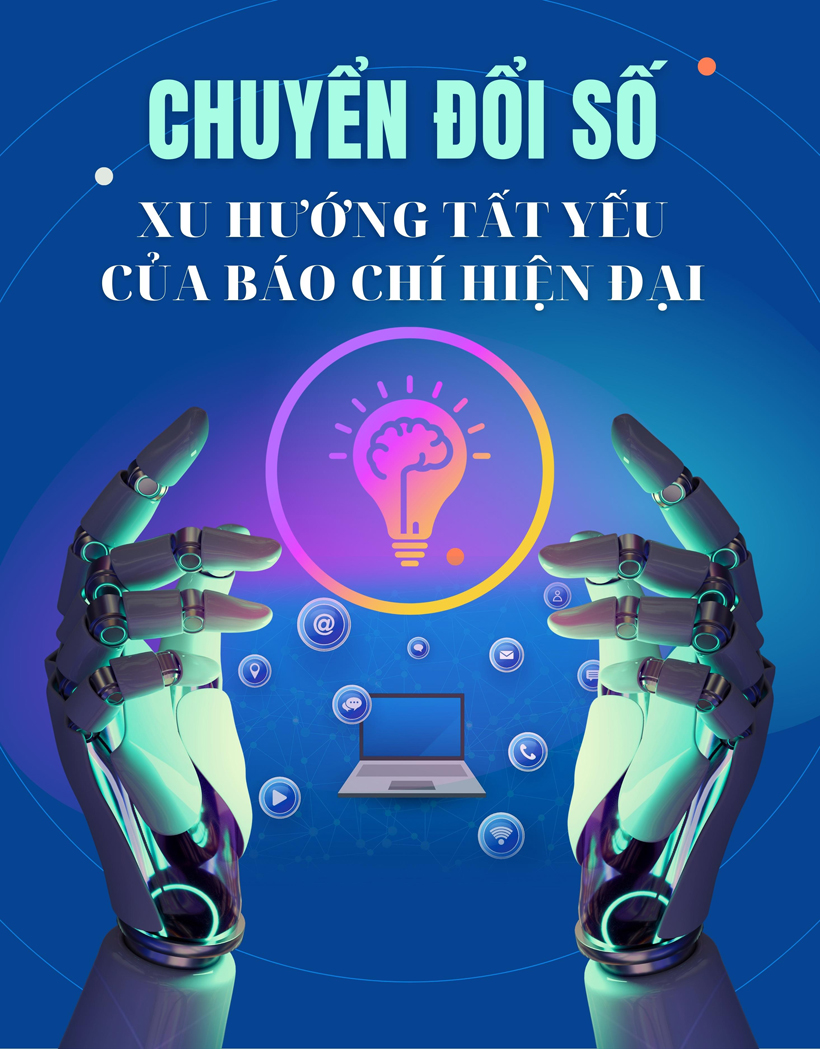 Chuyển đổi số - xu hướng tất yếu của báo chí hiện đại