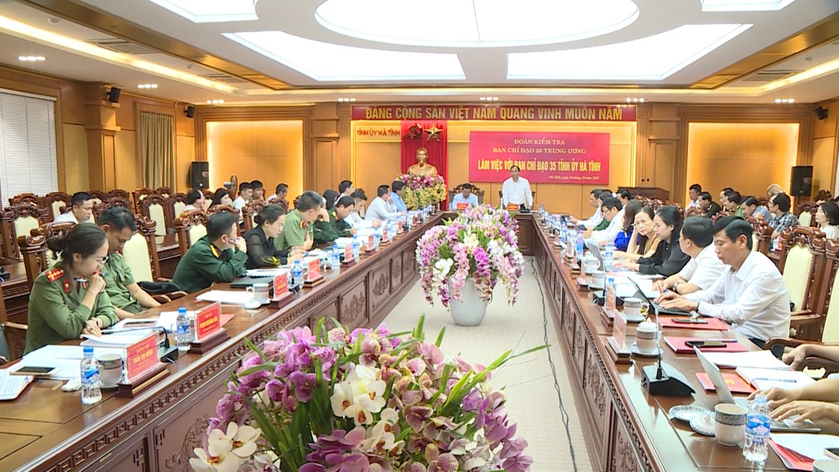 Ban chỉ đạo 35 Trung ương làm việc Tỉnh Hà Tĩnh