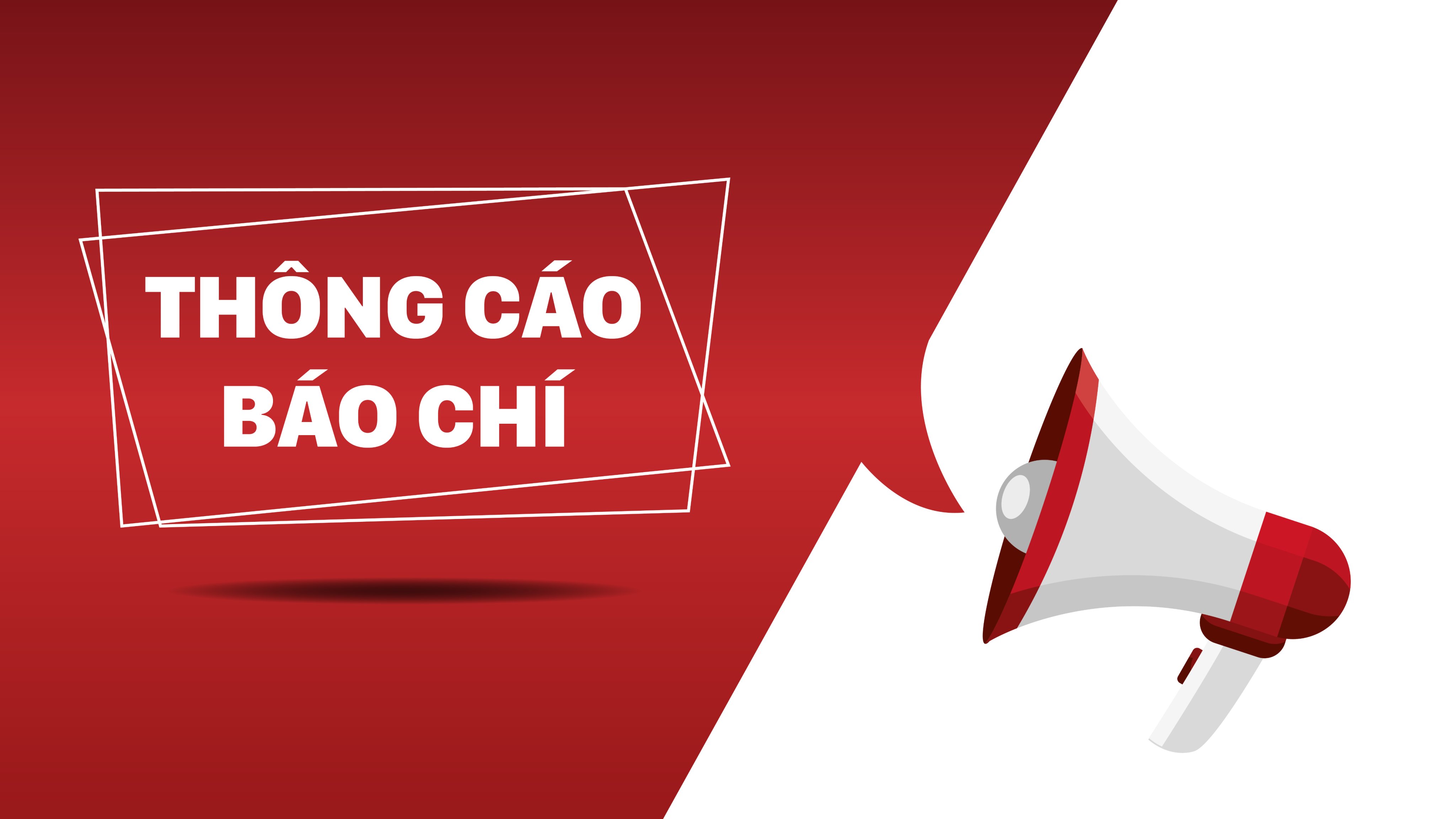 THÔNG CÁO BÁO CHÍ: Quyết định số 29/2025/QĐ-UBND có hiệu lực kể từ ngày 20/5/2025