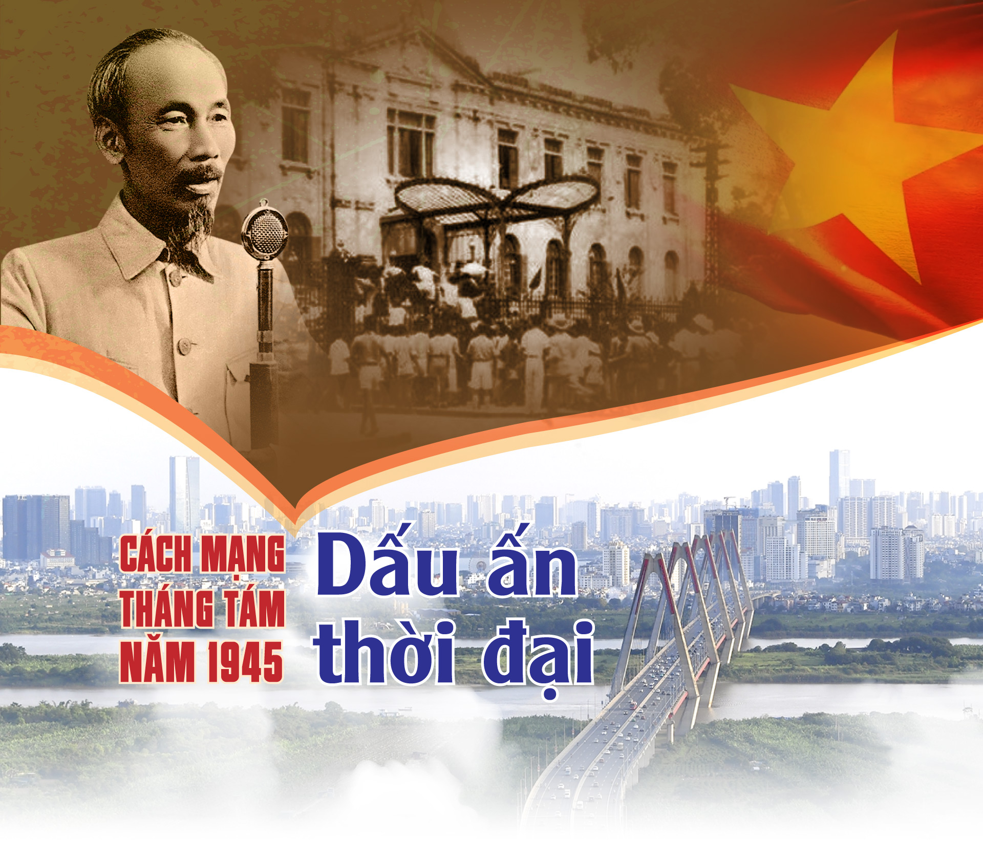 Cách mạng Tháng Tám năm 1945 - Sự kiện vĩ đại trong lịch sử dân tộc Việt Nam