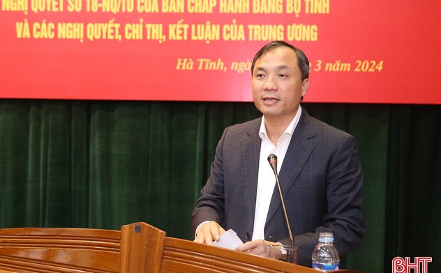 Hà Tĩnh quán triệt chuyên đề năm 2024 và các nghị quyết, kết luận, chỉ thị