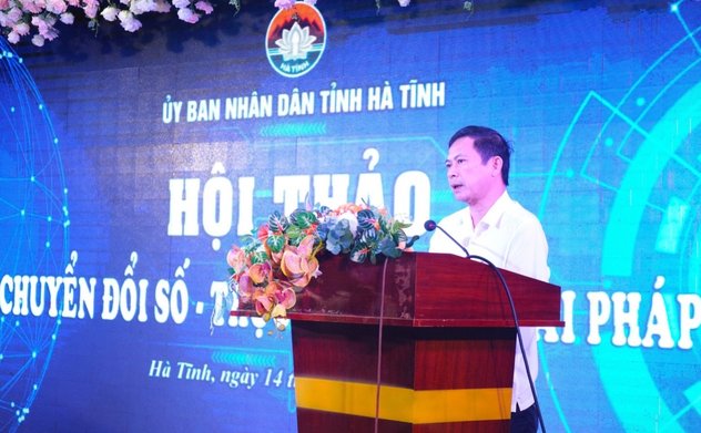 Hội thảo "Định hướng, giải pháp phát triển  kinh tế số tỉnh Hà Tĩnh"