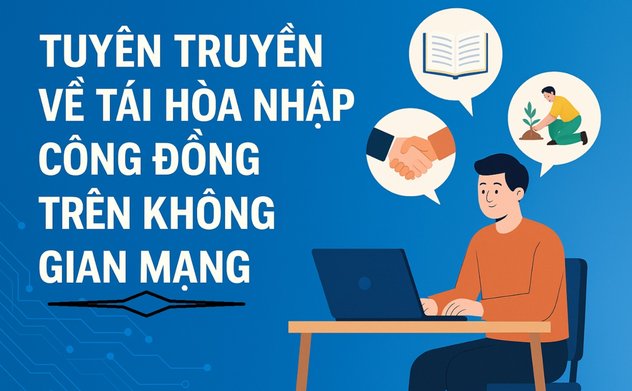 Hà Tĩnh: Tăng cường tuyên truyền tái hòa nhập cộng đồng trên không gian mạng