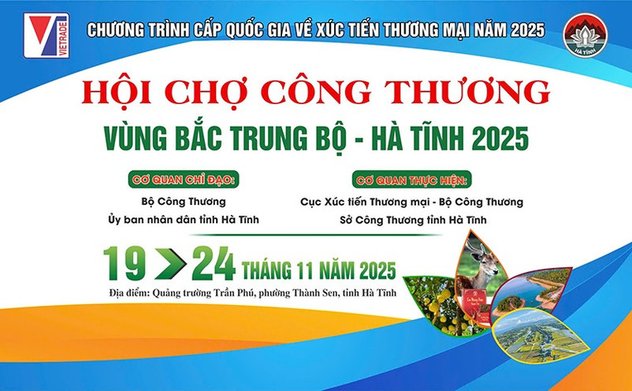 Hội chợ Công thương vùng Bắc Trung bộ – Hà Tĩnh 2025 diễn ra từ 19/11