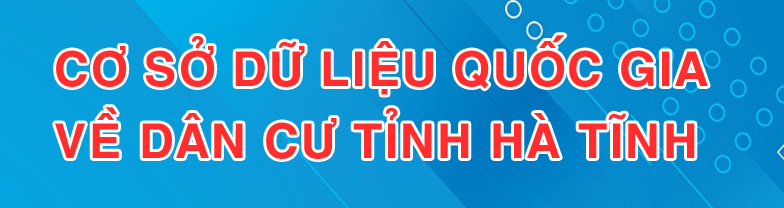 CSDL quốc gia về dân cư tỉnh Hà Tĩnh