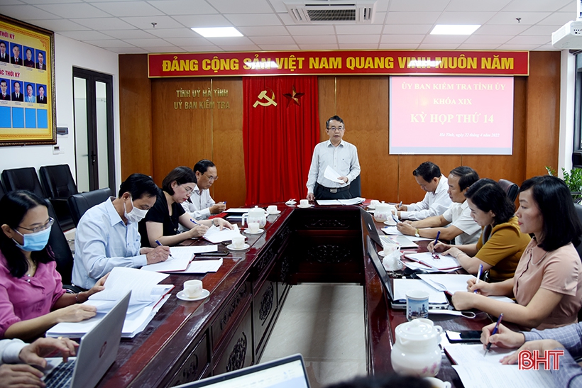 Ủy ban Kiểm tra Tỉnh ủy Hà Tĩnh thông báo kết quả Kỳ họp thứ 14
