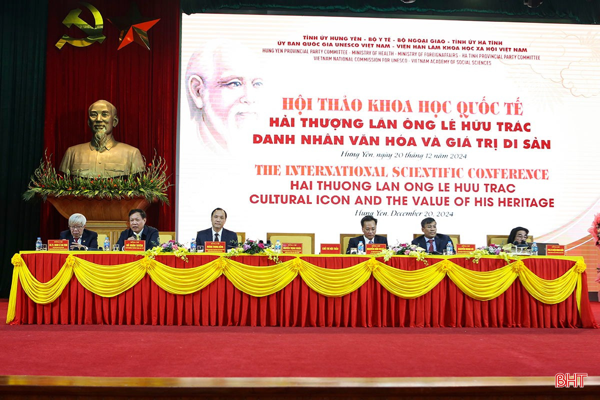 Hội thảo Khoa học quốc tế “Hải Thượng Lãn Ông Lê Hữu Trác - Danh nhân văn hóa và giá trị di sản”